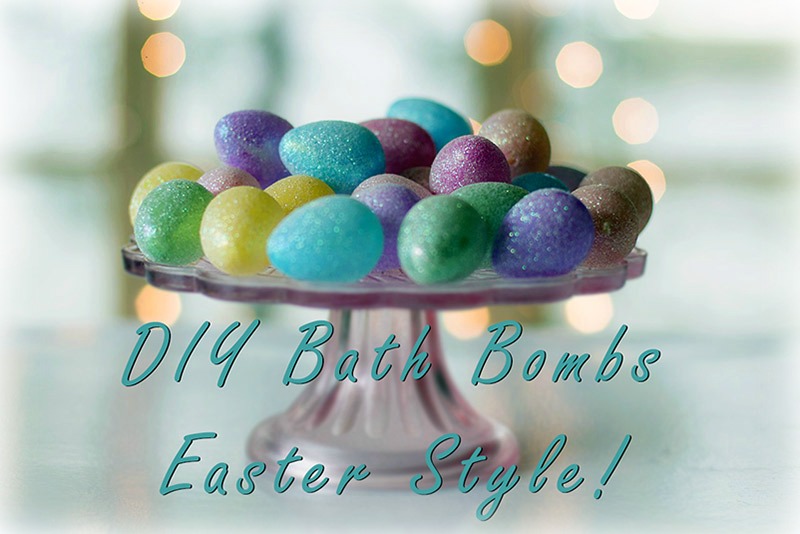 Easter Bath Bomb Recipe: DIY Bath Bombs, Easter Egg Style!